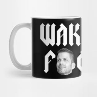 Wake The F*ck Up Mug